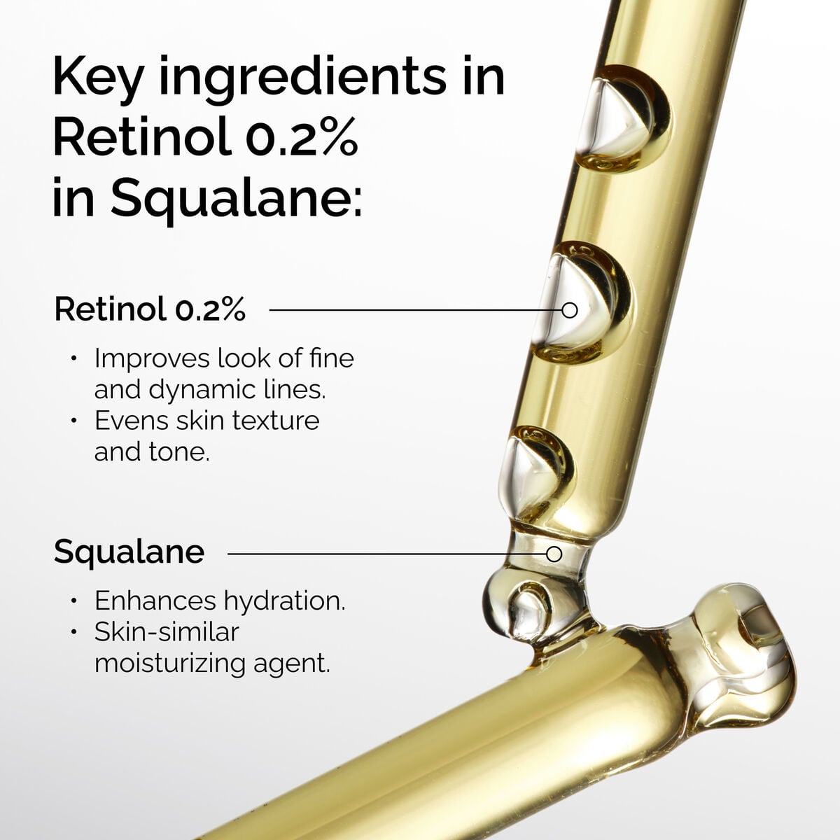 retinol-0-2-in-squalane-p6 FY25-D41247-ORD-Web-PDP-Rtnl-02pct-Sql-1x1-EN-2b.jpg